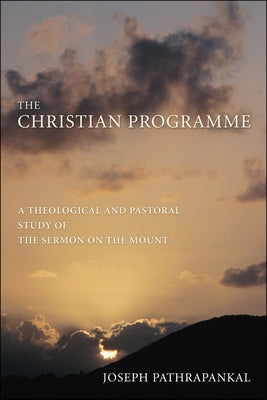 The Christian Programme by Pathrapankal, Joseph