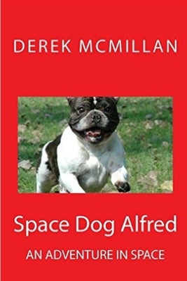 Space Dog Alfred by McMillan, Angela