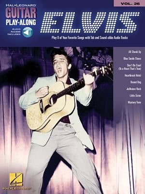Elvis Presley Guitar Play-Along Volume 26 - Book/Online Audio by Presley, Elvis