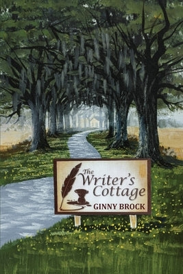 The Writer's Cottage by Brock, Ginny