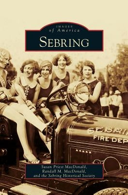Sebring by MacDonald, Susan Priest