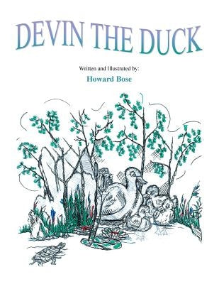 Devin the Duck by Bose, Howard