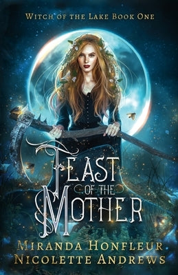Feast of the Mother by Honfleur, Miranda