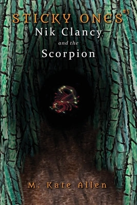 Nik Clancy and the Scorpion by Allen, M. Kate