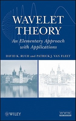 Wavelet Theory by Ruch, David K.