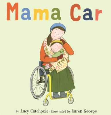 Mama Car by Catchpole, Lucy