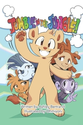 Tumble in the Jungle: A Children's Book About Social Emotional Development by Bertrand, Ashley Leeann