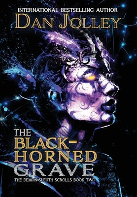 The Black-Horned Grave by Jolley, Dan