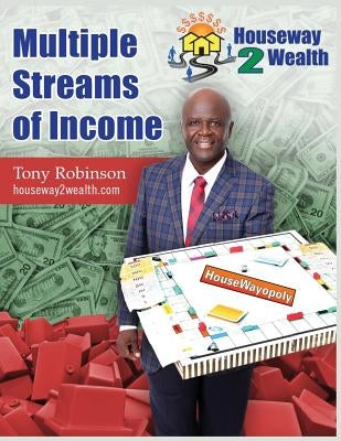 Multiple Streams of Income by Robinson, Tony, Sr.
