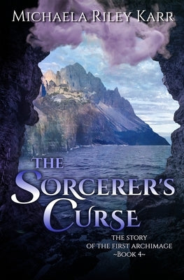 The Sorcerer's Curse by Karr, Michaela Riley