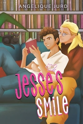Jesse's Smile by Jurd, Angelique