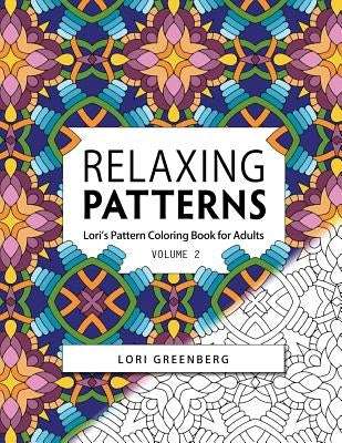 Relaxing Patterns by Greenberg, Lori