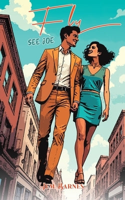 See Joe Fly by Barnes, Jem