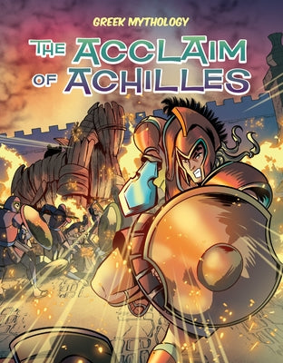 The Acclaim of Achilles by Campiti, David