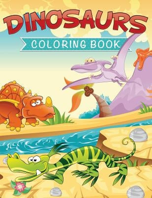 Dinosaurs Coloring Book by Speedy Publishing LLC