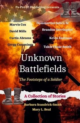 Unknown Battlefields, The Footsteps of a Soldier by Cox, Marvis