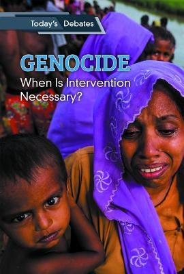 Genocide: When Is Intervention Necessary? by McCoy, Erin L.