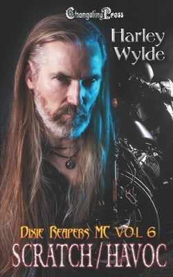 Scratch/Havoc Duet by Wylde, Harley