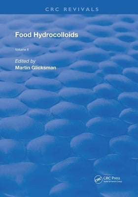Food Hydrocolloids by Glicksman, Martin