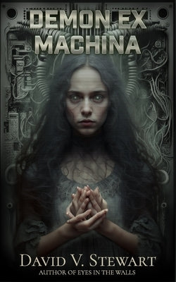 Demon Ex Machina by Stewart, David V.