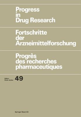 Progress in Drug Research: Fortschritte Der Arzneimittelforschung / Progrès Des Recherches Pharmaceutiques by Eglen, Richard M.
