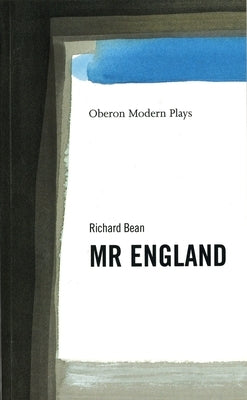 Mr England by Bean, Richard