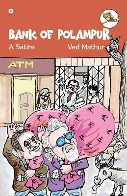 Bank of Polampur by Ved Mathur