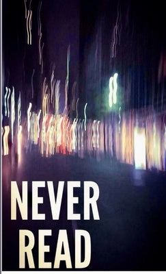 Never Read by Garcia, Kenning Jp