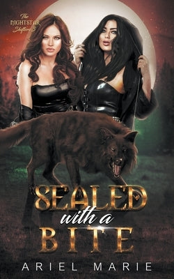 Sealed with a Bite by Marie, Ariel