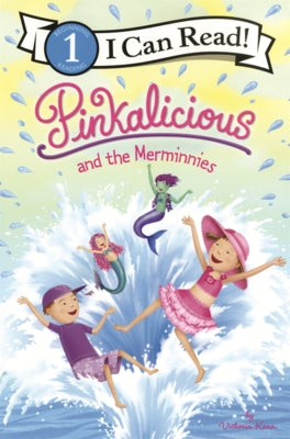 Pinkalicious and the Merminnies by Kann, Victoria