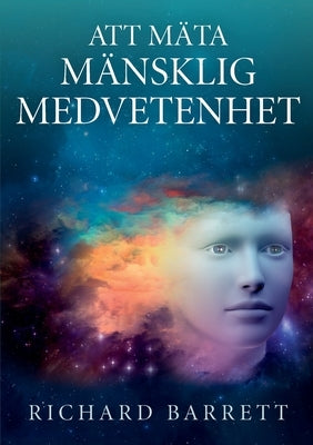 Metrics of Human Consciousness Swedish Edition by Barrett, Richard