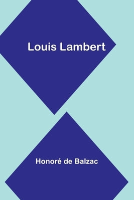 Louis Lambert by Balzac, Honoré de