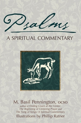 Psalms: A Spiritual Commentary by Pennington, M. Basil