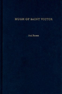 Hugh of Saint Victor by Rorem, Paul