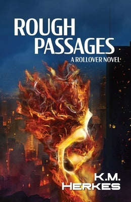 Rough Passages by Herkes, K. M.