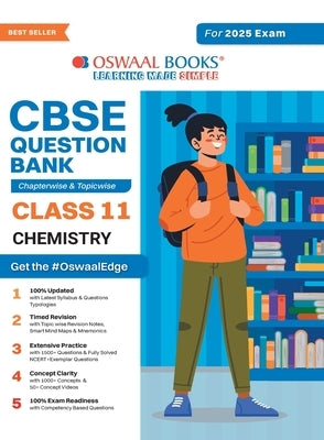 Oswaal CBSE Question Bank Class 11 Chemistry, Chapterwise and Topicwise Solved Papers For 2025 Exams by Oswaal Books and Learning Pvt Ltd