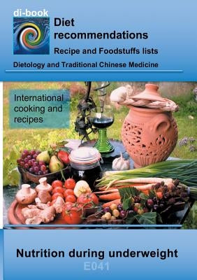Nutrition during underweight: E041 DIETETICS - Metabolism - Eating Disorders (Underweight) by Miligui, Josef