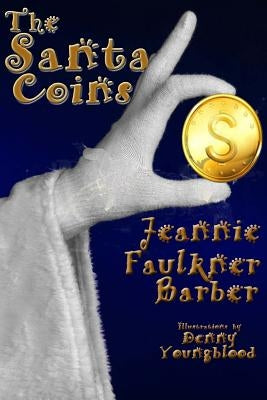 The Santa Coins by Youngblood, Denny
