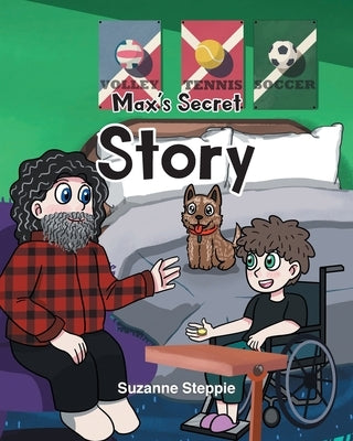 Max's Secret Story by Steppie, Suzanne
