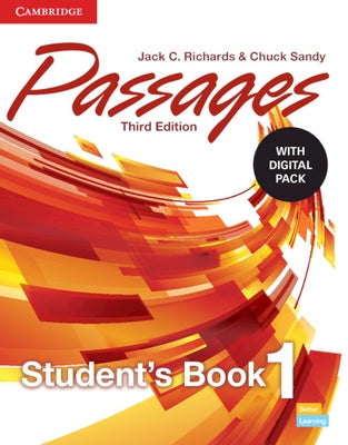 Passages Level 1 Student's Book with Digital Pack by Richards, Jack C.