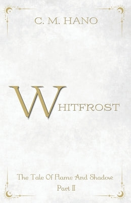 Whitfrost by Hano, C. M.