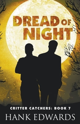Dread of Night by Edwards, Hank