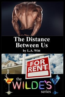 The Distance Between Us by Witt, L. a.