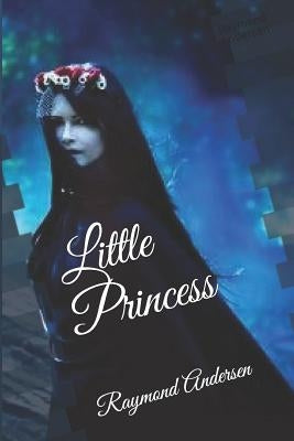 Little Princess by Andersen, Raymond