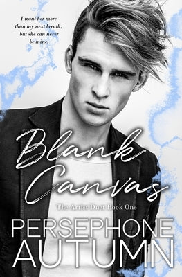 Blank Canvas: Artist Duet #1 by Autumn, Persephone