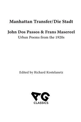 Manhattan Transfer / Die Stadt by Passos, John D.