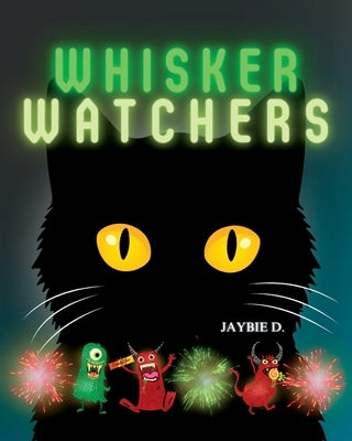 Whisker Watchers by D, Jaybie