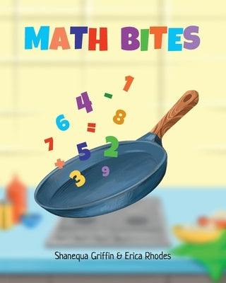 Math Bites by Rhodes, Erica