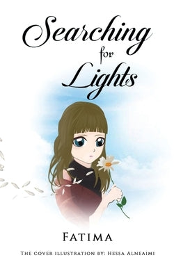 Searching for Lights by Fatima