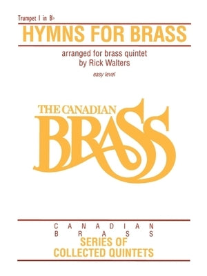 Hymns for Brass: 1st Trumpet by Hal Leonard Corp